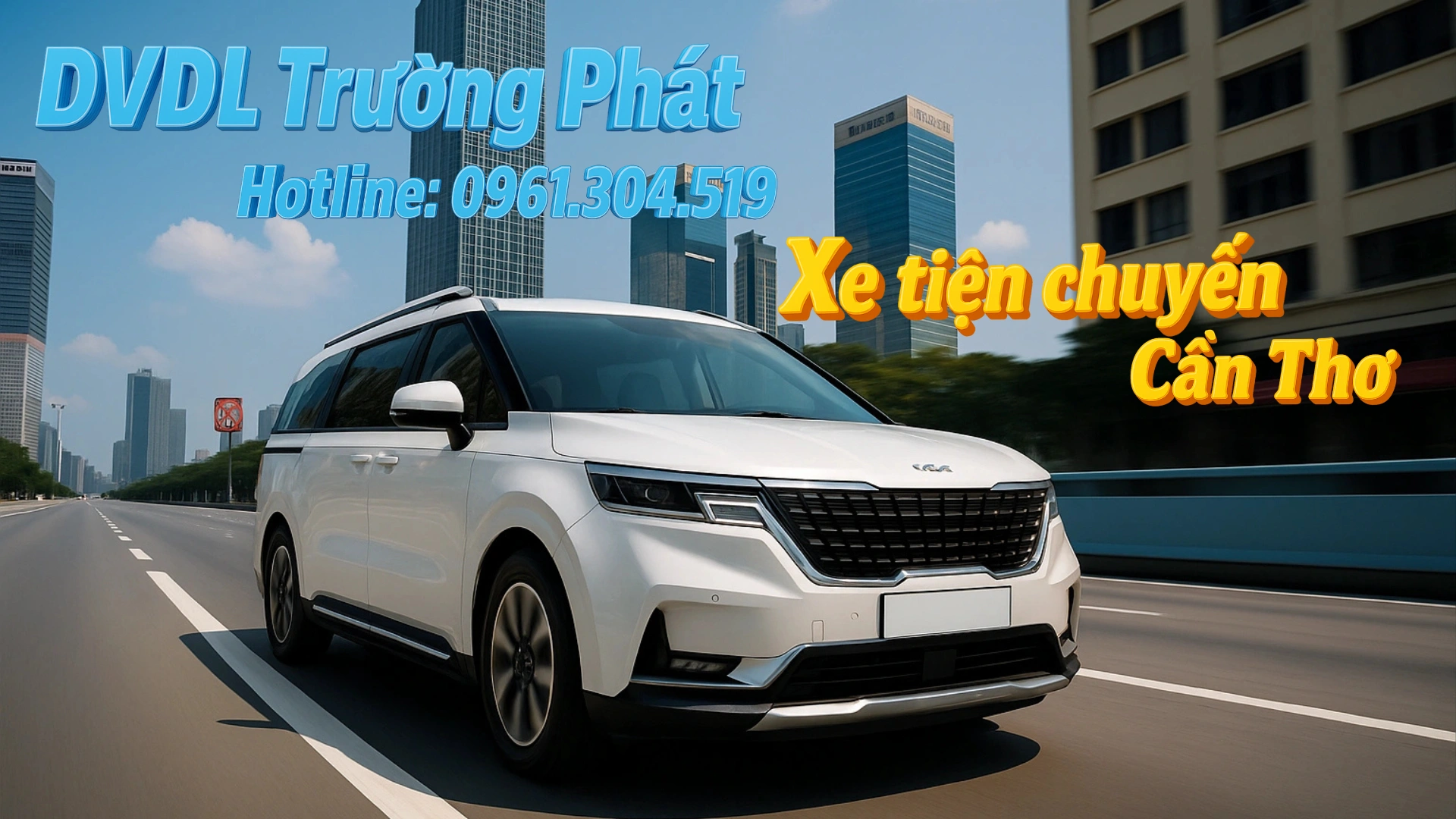 Dịch vụ xe tiện chuyến Cần Thơ